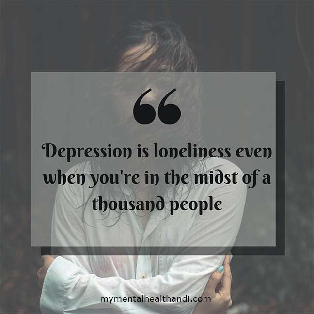 Depression-is-loneliness-even-when-you-are-in-the-midst-of-a-thousand-people.jpg